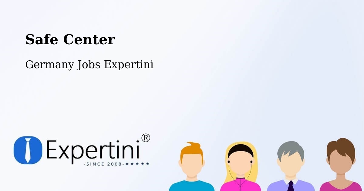 Safety Center – Ostrach - Germany Jobs Expertini